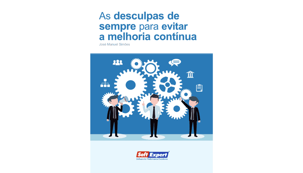 As desculpas de sempre para evitar a melhoria contínua.png