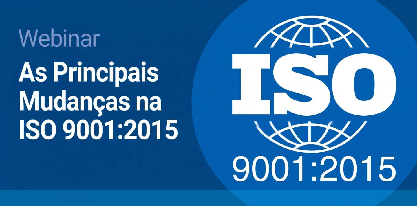 As principais mudanças na ISO 90012015.webp