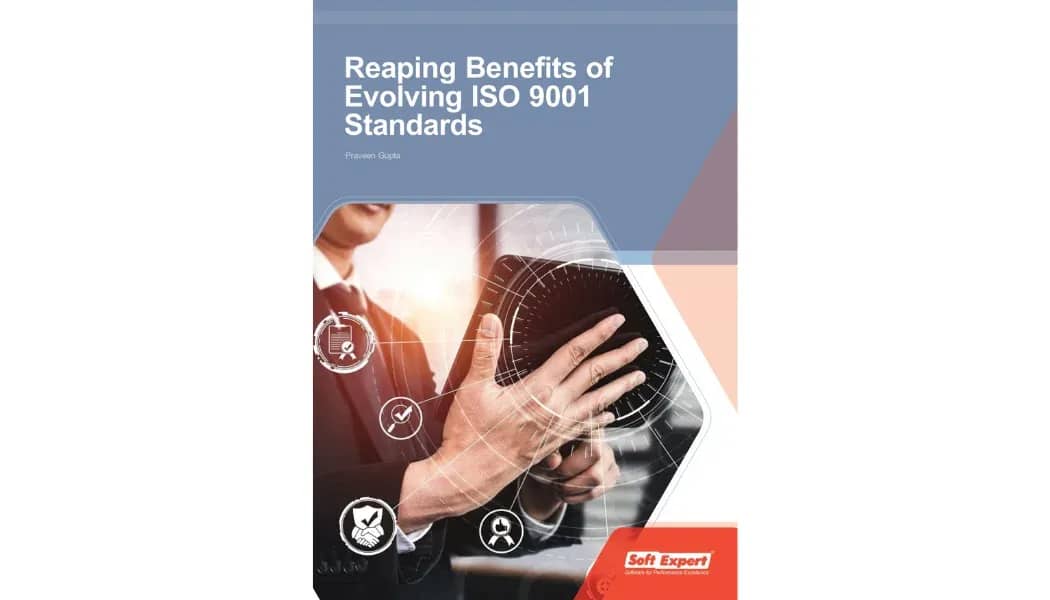 Reaping Benefits of Evolving ISO 9001 Standards.webp