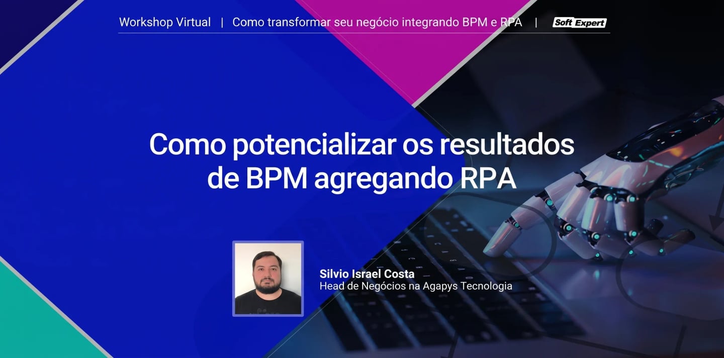 Como potencializar os resultados de BPM agregando RPA.webp