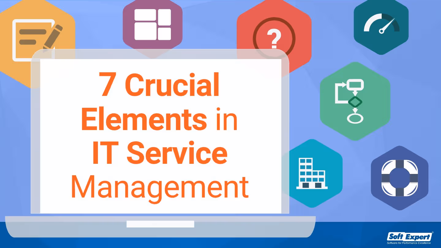 7_Crucial_Elements_in_IT_Service_Management_38284e8125_page-0001.jpg