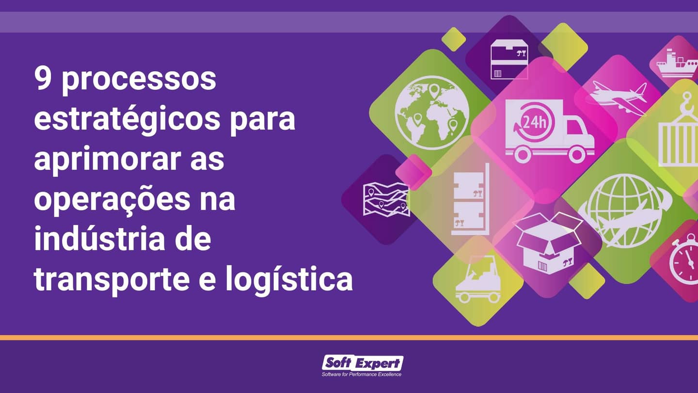 9_processos_estrategicos_aprimorar_operacoes_industria_transporte_logistica_d6a8ecb155_page-0001.jpg