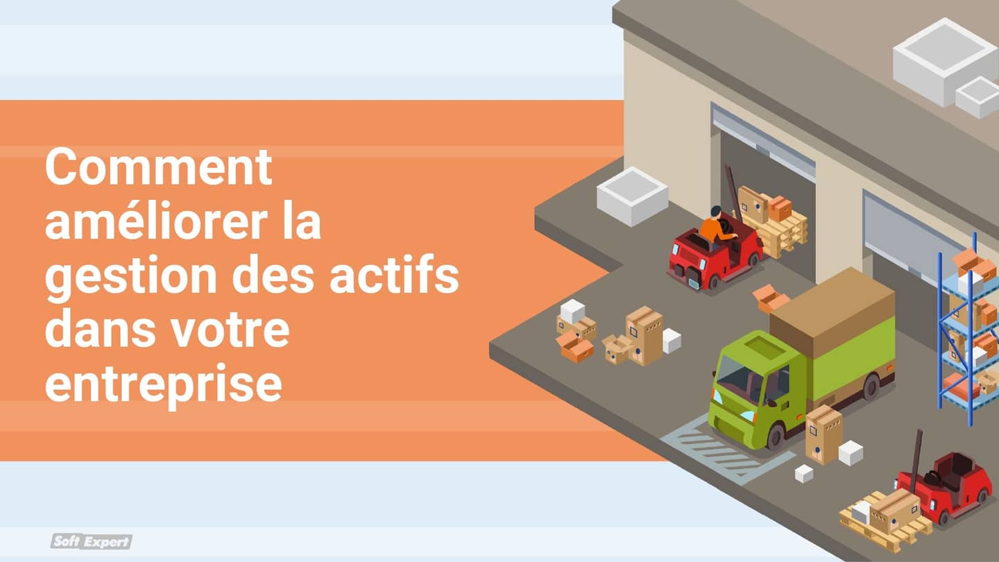 Comment_ameliorer_gestion_actifs_dans_votre_entreprise_81bb9e399c_page-0001.jpg