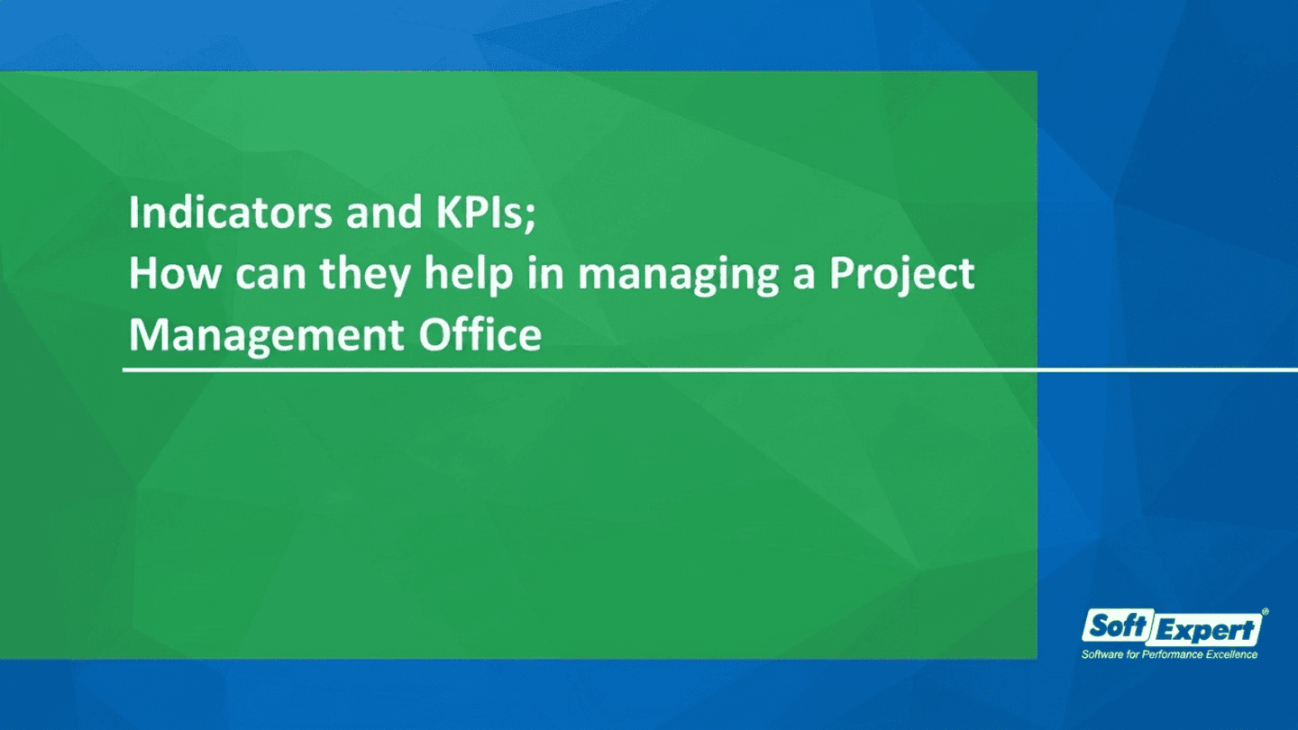 Indicators and KPIs; How can they help in managing a Project Management Office.png