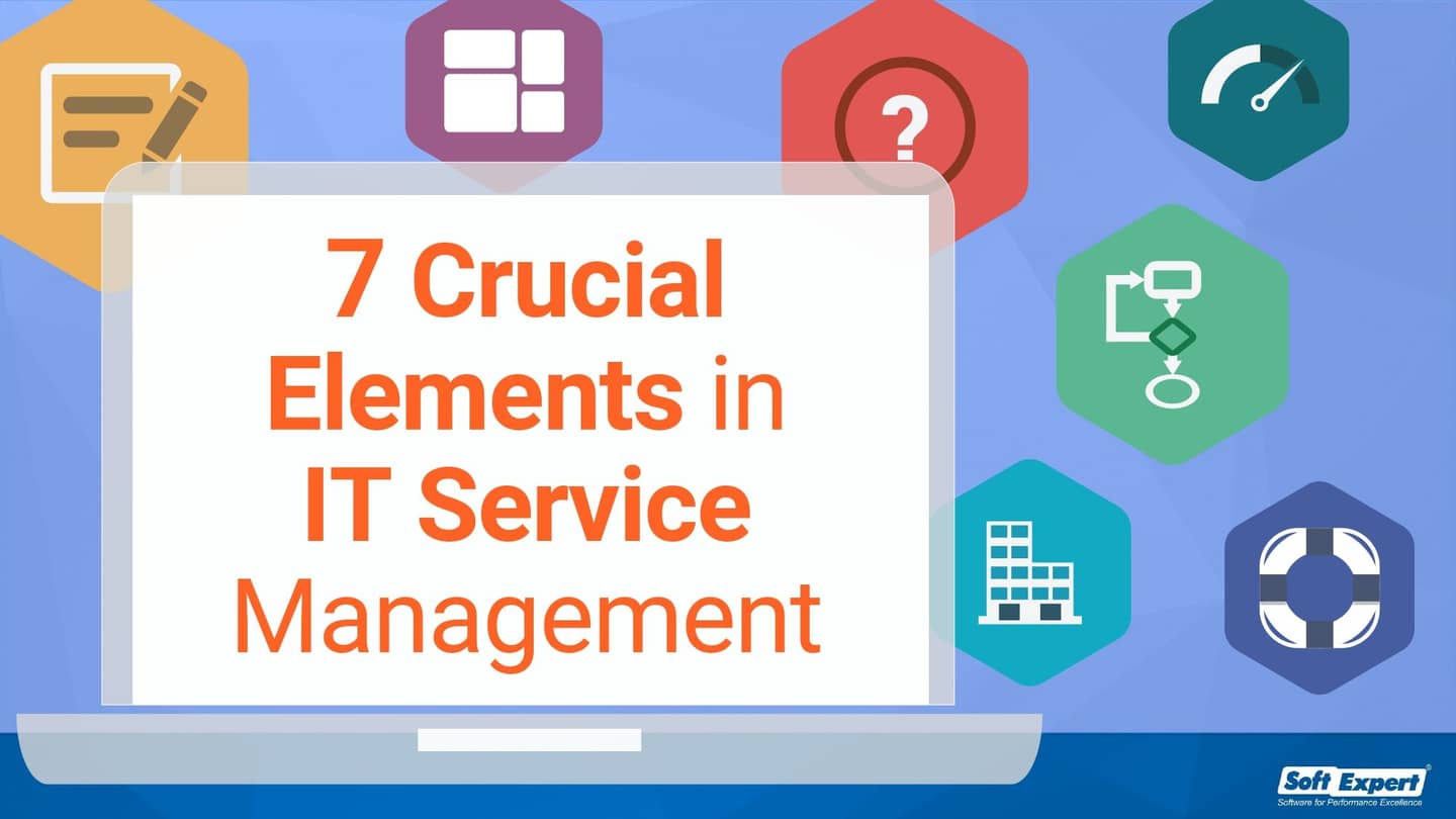 7_Crucial_Elements_in_IT_Service_Management_38284e8125_page-0001.jpg